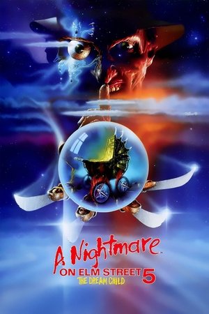 Watch Free A Nightmare on Elm Street 5: The Dream Child (1989)