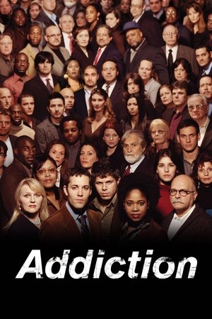 Watch Free Addiction (2007)