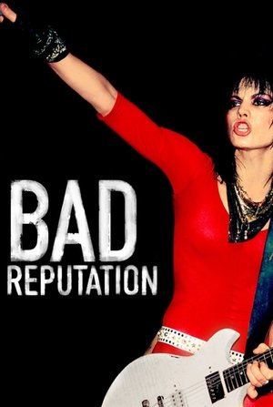 Watch Free Bad Reputation (2018)