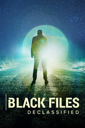 Watch Free Black Files Declassified (2020-)