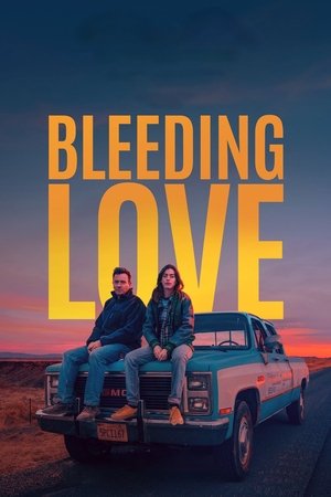 Watch Free Bleeding Love (2023)