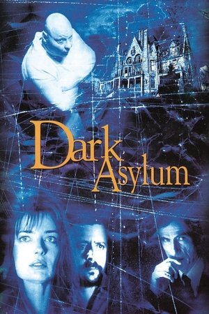 Watch Free Dark Asylum (2001)