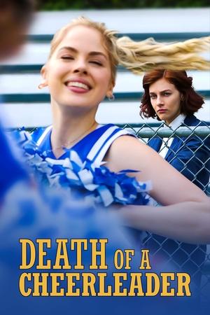 Watch Free Death of a Cheerleader (2019)