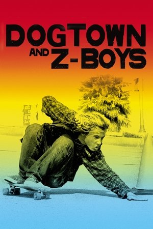 Watch Free Dogtown and ZBoys (2001)