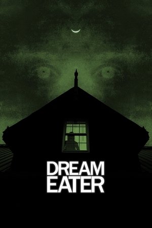 Watch Free Dream Eater (2025)