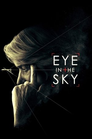 Watch Free Eye in the Sky (2015)
