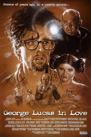 Watch Free George Lucas in Love (1999)