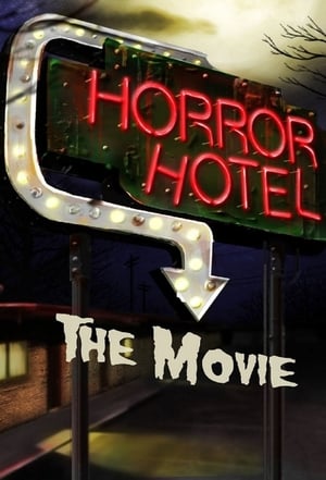 Watch Free Horror Hotel the Movie (2016)