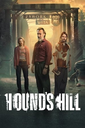 Watch Free Hounds Hill (2025-)