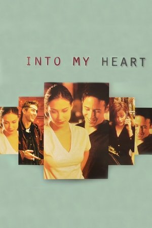 Watch Free Into My Heart (1998)