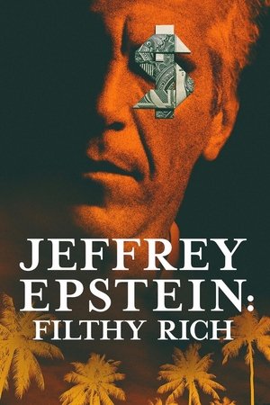 Watch Free Jeffrey Epstein: Filthy Rich (2020 )