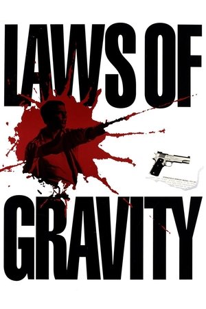 Watch Free Laws of Gravity (1992)