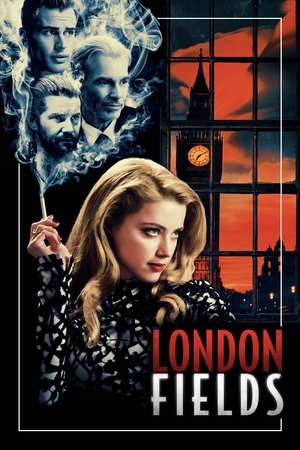 Watch Free London Fields (2018)