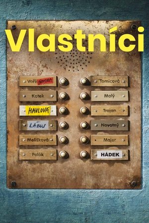 Watch Free Vlastnici (2019)