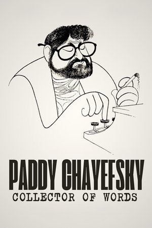 Watch Free Paddy Chayefsky Collector of Words (2025)