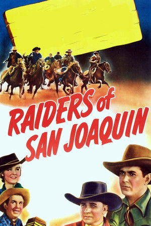 Watch Free Raiders of San Joaquin (1943)