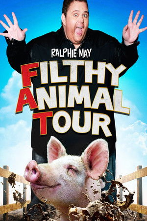 Watch Free Ralphie May Filthy Animal Tour (2014)