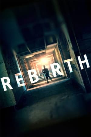 Watch Free Rebirth (2016)