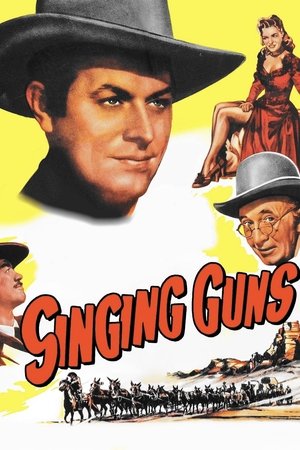 Watch Free Singing Guns (1950)