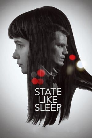 Watch Free State Like Sleep (2018)