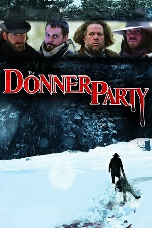 Watch Free The Donner Party (2009)