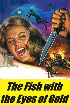 Watch Free The Fish with the Eyes of Gold (1974)