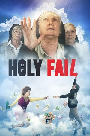 Watch Free The Holy Fail (2016)