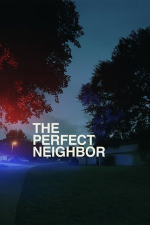 Watch Free The Perfect Neighbor (2025)