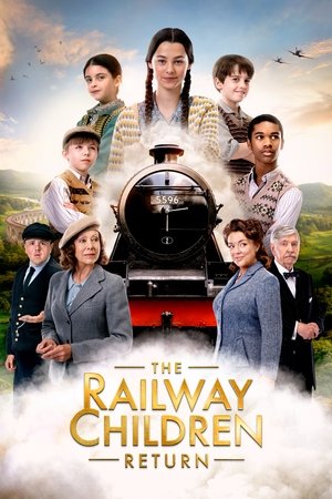 Watch Free The Railway Children Return (2022)