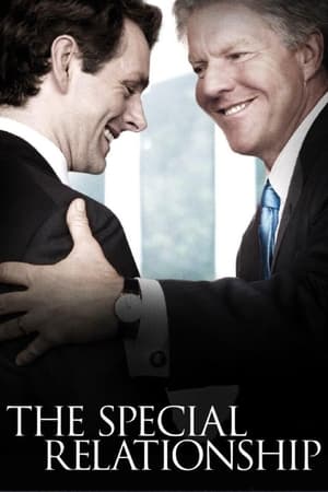 Watch Free The Special Relationship (2010)