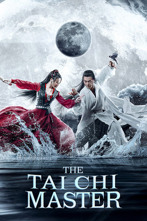 Watch Free The Tai Chi Master (2022)