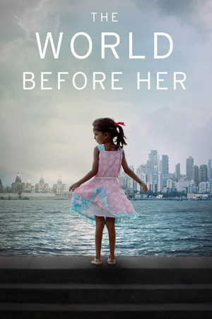 Watch Free The World Before Her (2012)