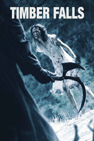 Watch Free Timber Falls (2007)