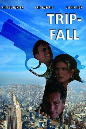 Watch Free Tripfall (2000)