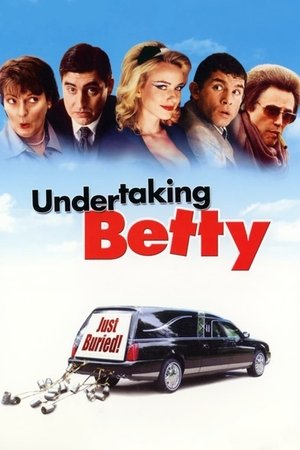 Watch Free Undertaking Betty (2002)