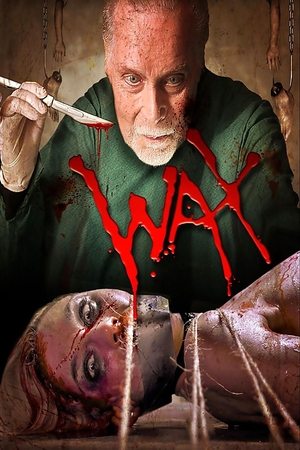 Watch Free Wax (2014)