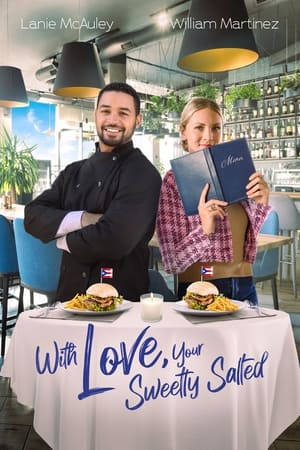 Watch Free With Love, Your Sweetly Salted (2023)