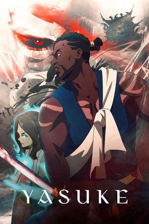 Watch Free Yasuke (2021 )