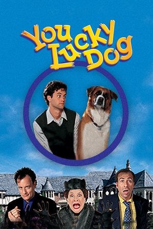 Watch Free You Lucky Dog (1998)