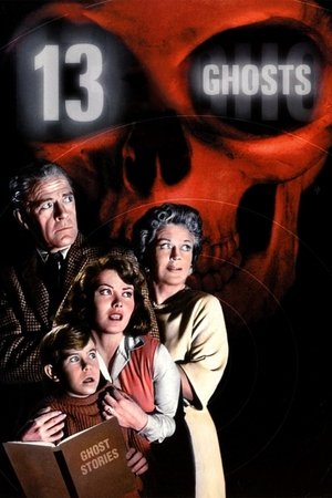 Watch Free 13 Ghosts (1960)