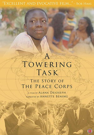 Watch Free A Towering Task The Story of the Peace Corps (2019)