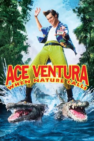 Watch Free Ace Ventura: When Nature Calls (1995)