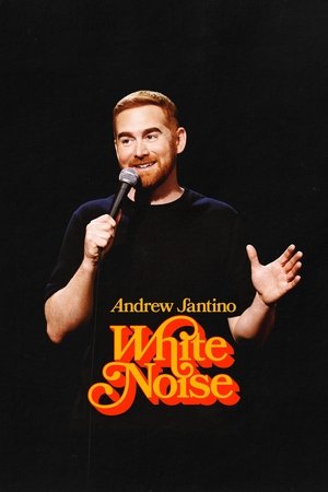 Watch Free Andrew Santino White Noise (2025)