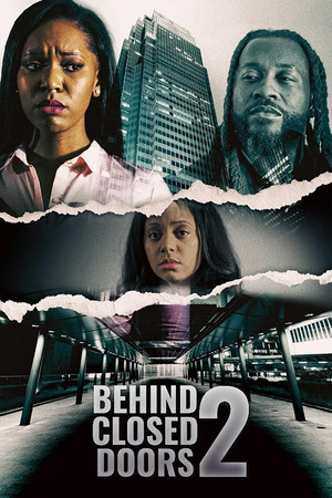 Watch Free Behind Closed Doors 2 Toxic Workplace (2022)
