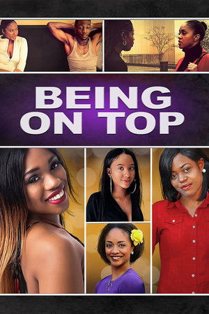 Watch Free Being on Top (2020)