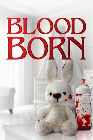 Watch Free Blood Born (2021)
