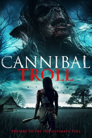 Watch Free Cannibal Troll (2021)