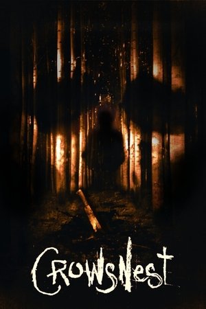 Watch Free Crowsnest (2012)