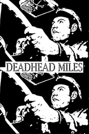 Watch Free Deadhead Miles (1973)