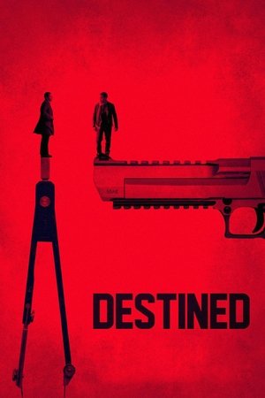 Watch Free Destined (2016)